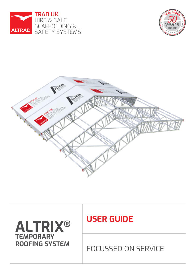 ALTRIX Temporary Roofing System User Guide
